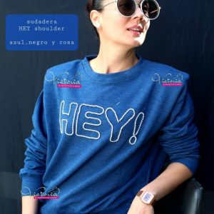 Sudadera Hey!